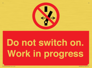 Do not switch on. Work in progress